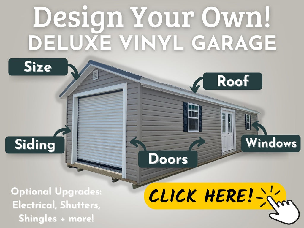 Design Your Own: Deluxe Vinyl Garage - Homestead Buildings & Sheds